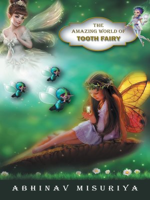 cover image of The Amazing World of Tooth Fairy